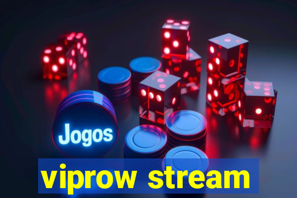 viprow stream