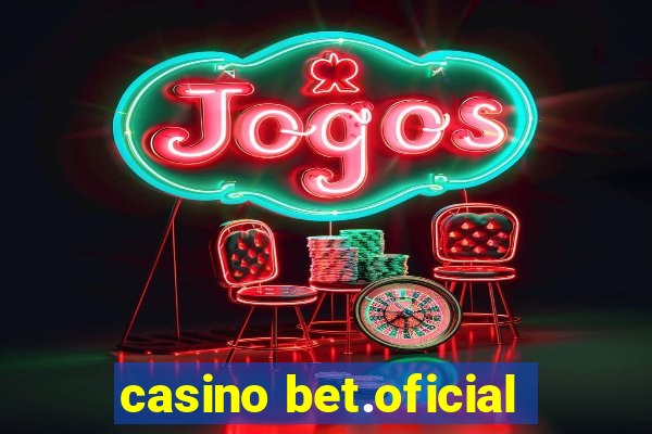 casino bet.oficial