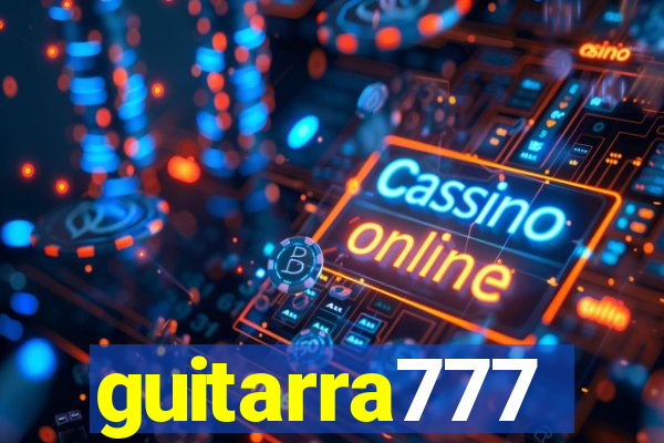 guitarra777