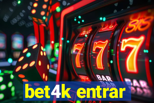 bet4k entrar