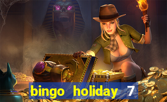 bingo holiday 7 paga de verdade