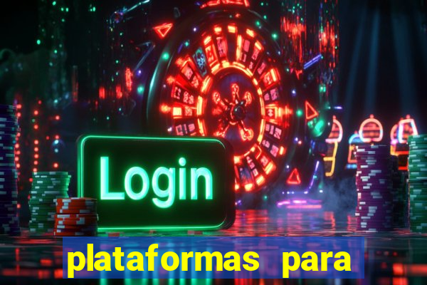 plataformas para ganhar dinheiro jogando