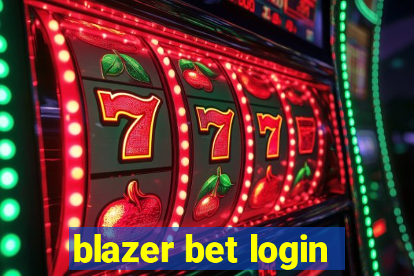 blazer bet login