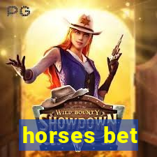 horses bet