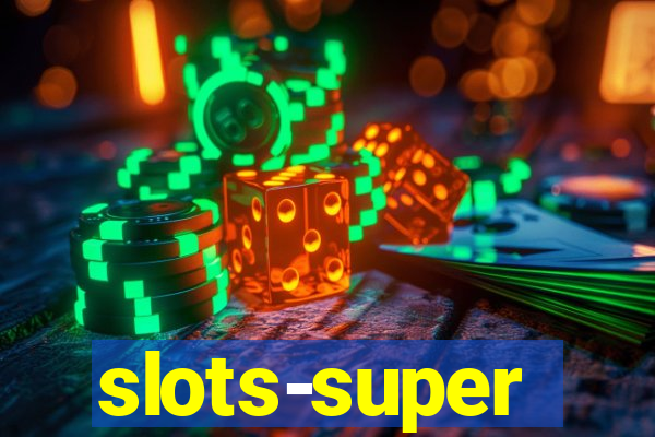 slots-super