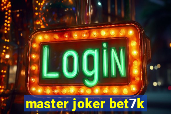 master joker bet7k