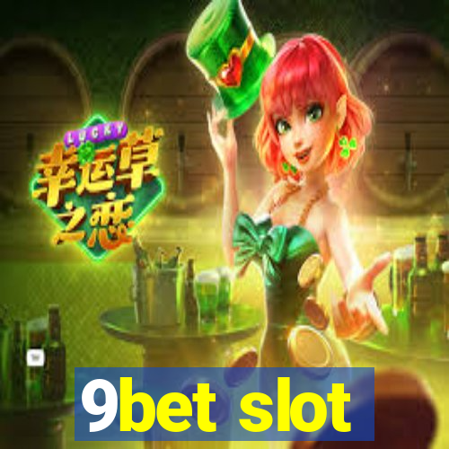 9bet slot