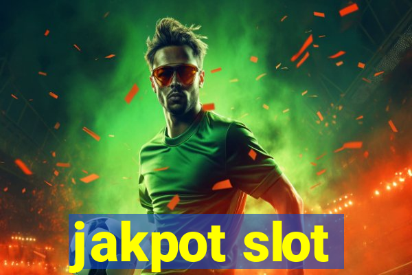 jakpot slot