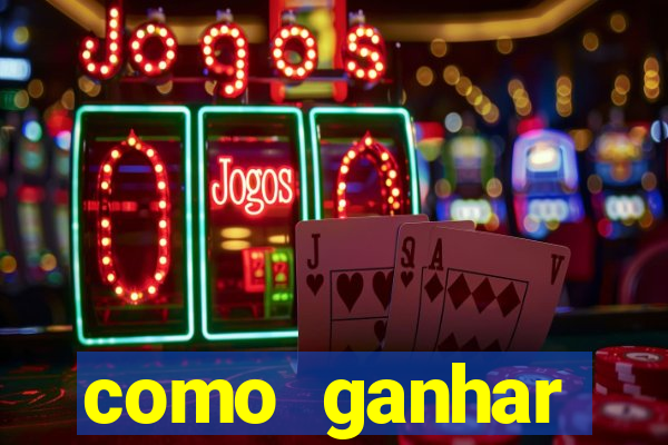 como ganhar dinheiro no jogo do tigrinho