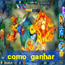 como ganhar dinheiro no jogo do tigrinho