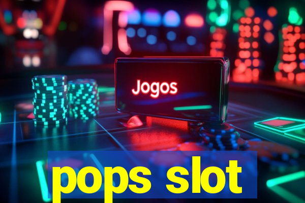 pops slot