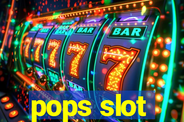 pops slot