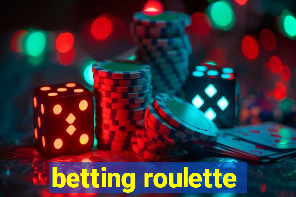 betting roulette