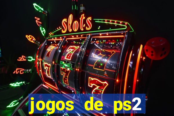 jogos de ps2 download iso