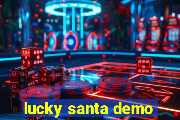 lucky santa demo