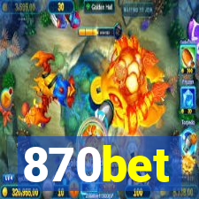 870bet