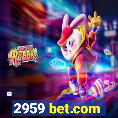 2959 bet.com