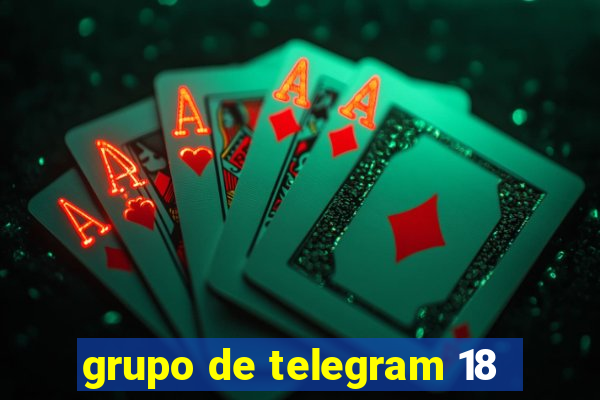 grupo de telegram 18