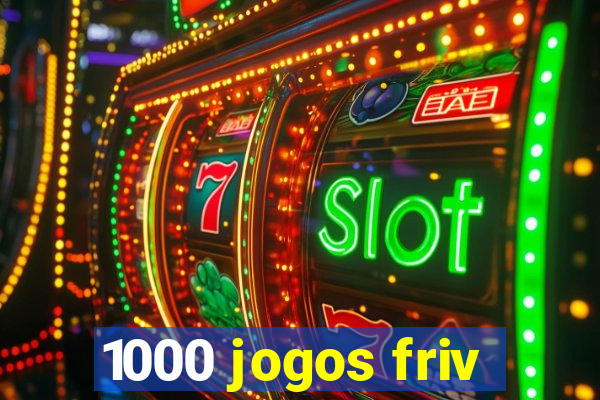 1000 jogos friv