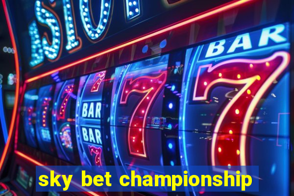 sky bet championship