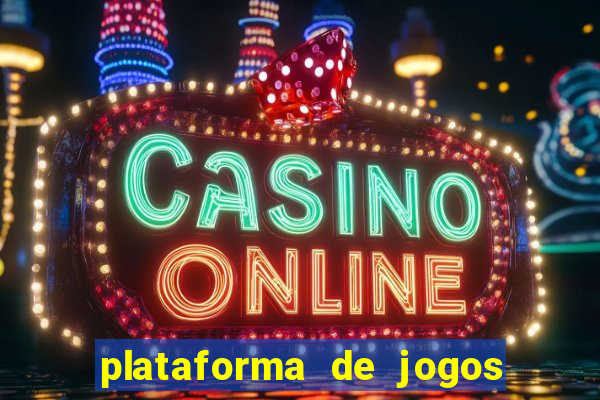 plataforma de jogos de cassino online