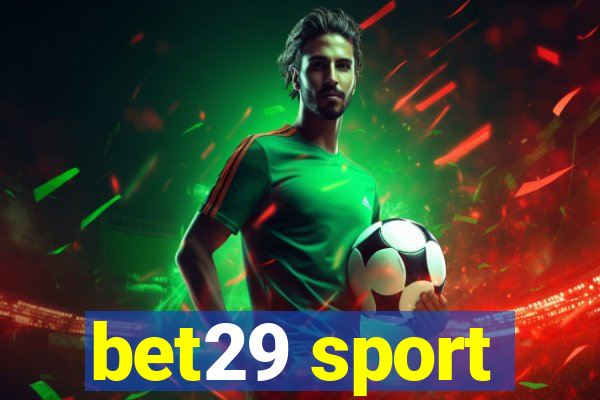 bet29 sport