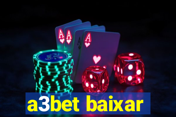 a3bet baixar