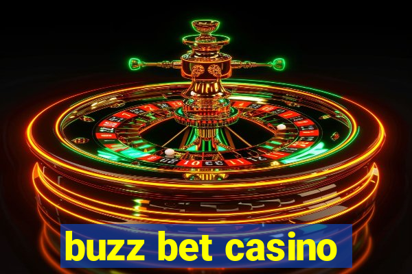 buzz bet casino