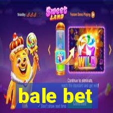 bale bet