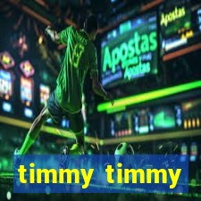 timmy timmy