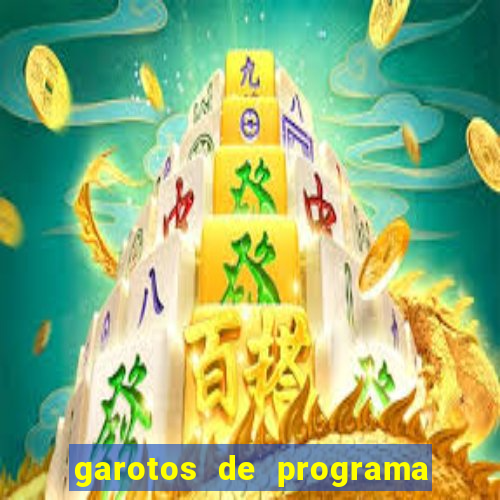 garotos de programa na zona leste