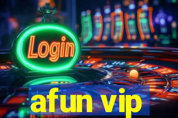 afun vip