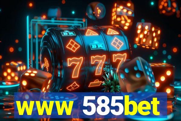 www 585bet