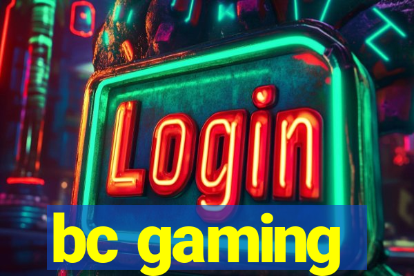 bc gaming