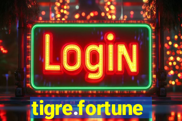 tigre.fortune