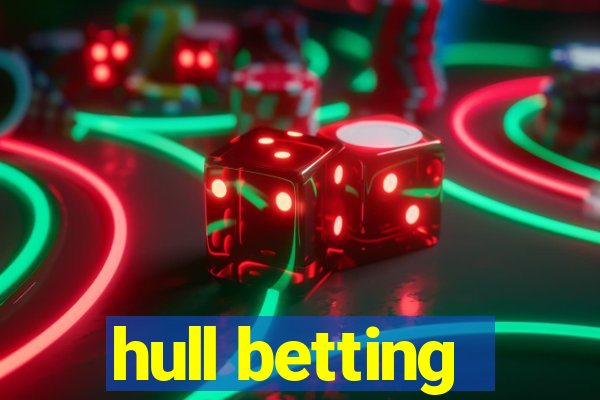 hull betting