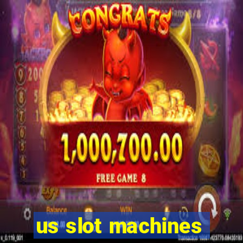 us slot machines