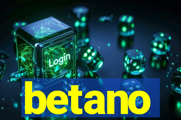 betano