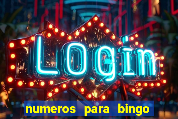 numeros para bingo de 1 a 90