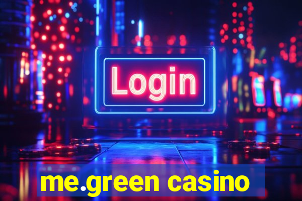 me.green casino