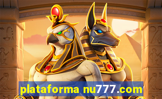 plataforma nu777.com