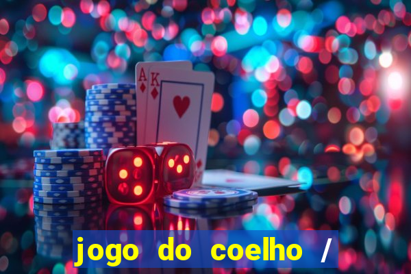 jogo do coelho / fortune rabbit