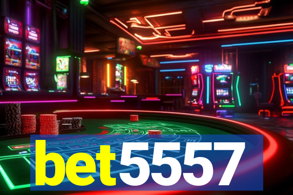 bet5557