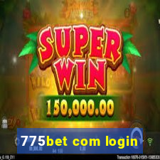 775bet com login