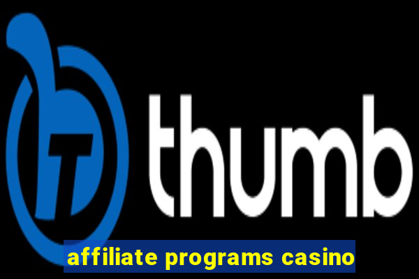 affiliate programs casino