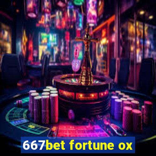 667bet fortune ox