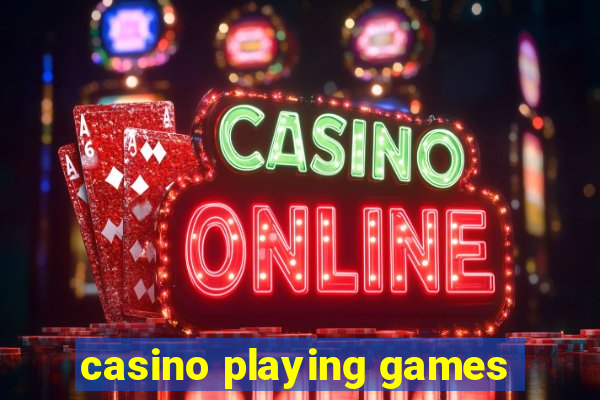 casino playing games