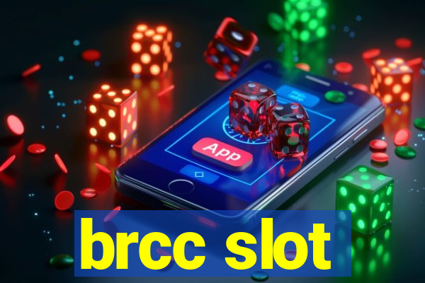 brcc slot