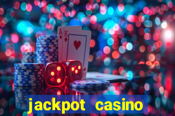 jackpot casino online real money