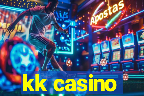 kk casino